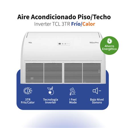 Aire Acondicionado Piso/Techo TCL 3TR Frío/Calor Inverter TEP-CF36AINV 8500W Unidad Interior + Unidad Exterior